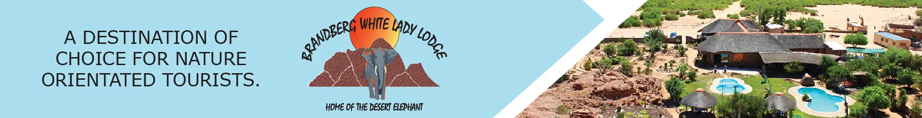 Brandberg White Lady Lodge — view organisation