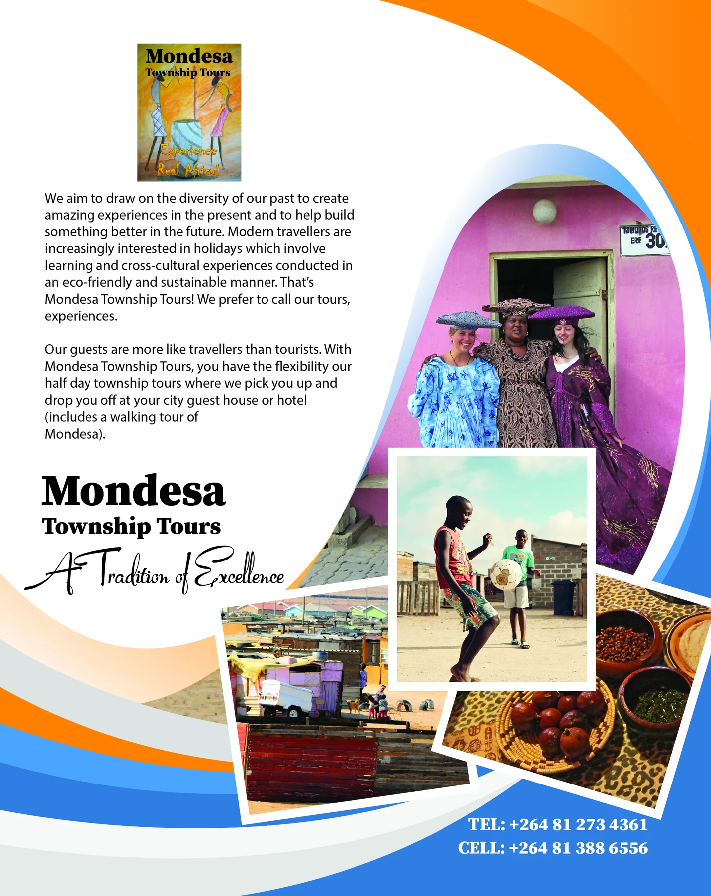 Mondesa Township Tours — view organisation